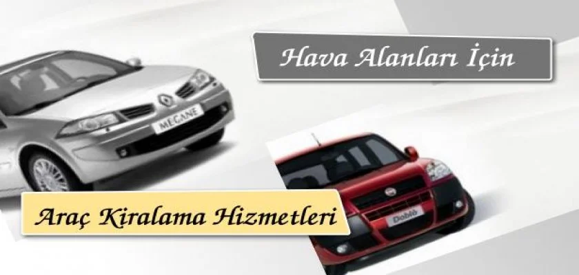 Hava Alanları için Araç Kiralama Hizmetleri