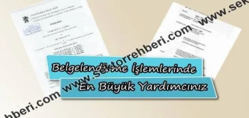 Bütün Belgelendirme İşlemlerinizde Yardımcı