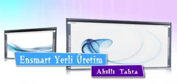 Ensmart Yerli Üretim Akıllı Tahta