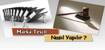 Marka Tescil Nasıl Yapılır