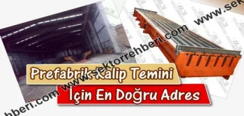 Prefabrik Kalıp Temini İçin En Doğru Adres