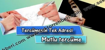 Tercümenin Tek Adresi Mutlu Tercüme