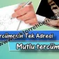 Tercümenin Tek Adresi Mutlu Tercüme