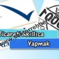 Ticareti Akıllıca Yapmak 